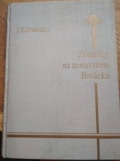kniha Zvoničky na moravském Horácku, Národopisná společnost československá 1932
