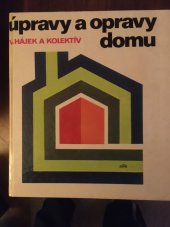 kniha Úpravy a opravy domu, Alfa 1978