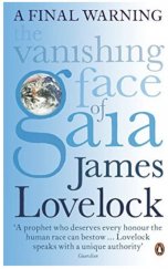 kniha The Vanishing Face of Gaia A Final Warning, Penguin Books 2009