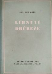 kniha Líhnutí drůbeže Učební text pro zeměd. mistrovskou a techn. školu oboru drůbežnického, SZN 1957