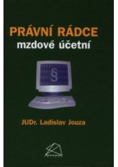 kniha Právní rádce mzdové účetní, Polygon 2002