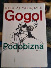 kniha Nikolaj Vasiljevič Gogol, Československý spisovatel 1952
