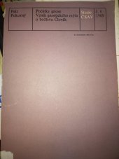 kniha Počátky gnose Vznik gnostického mýtu o božstvu Člověk, Academia 1969