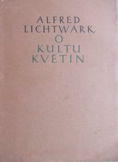 kniha O kultu květin, Jan Laichter 1916