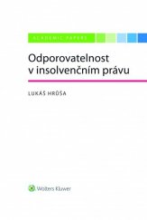 kniha Odporovatelnost v insolvenčním právu, Wolters Kluwer 2021