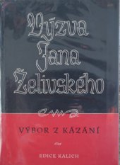 kniha Výzva Jana Želivského Výbor z kázání, Ústřední církevní nakladatelství 1954