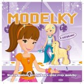 kniha Modelky Staň sa módnou návrhárkou a obleč svoje modelky, Pro solutions 2011