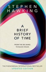 kniha A Brief History of Time From The Big Bang To Black Holes, Bantam Books 2018