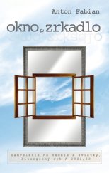 kniha Okno a zrkadlo, Vydavateľstvo Michala Vaška 2025