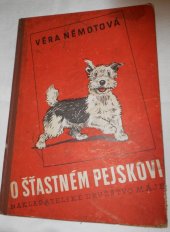 kniha O šťastném pejskovi, Nakladatelské družstvo Máje 1941