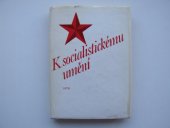 kniha K socialistickému umění Antologie z české marxistické estetiky, SPN 1976
