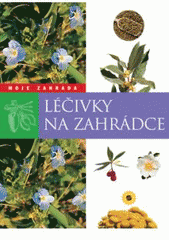 kniha Léčivky na zahrádce, Sun 2007