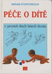 kniha Péče o dítě v prvních třech letech života, Neografie 1993