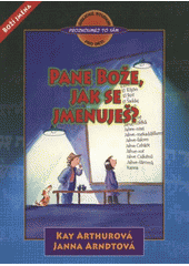 kniha Pane Bože, jak se jmenuješ?, KMS 2007