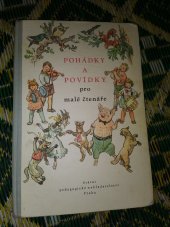 kniha Pohádky a povídky pro malé čtenáře mimočítanková četba pro 1. roč. všeobecně vzdělávacích škol, SPN 1958