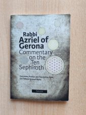 kniha Commentary on the Ten Sephiroth, Praha 2015 2015