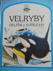 kniha Velryby delfíni a sviňuchy, Osveta 1997