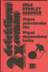 kniha Případ podvrženého oka Případ domovníkovy kočky, Beta 2002