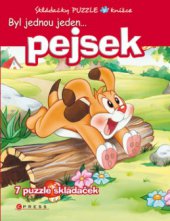 kniha Byl jednou jeden-- pejsek skládačky puzzle v knížce, CPress 2010