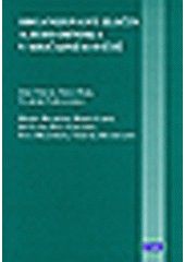 kniha Organizovaný zločin a jeho ohniska v současném světě, Masarykova univerzita, Mezinárodní politologický ústav 2007