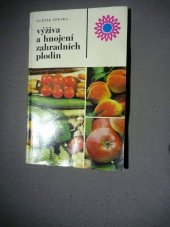 kniha Výživa a hnojení zahradních plodin, SZN 1972