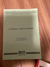 kniha Cvičebnice z obecné ekonomie, Česká zemědělská univerzita 2014