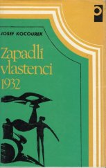 kniha Zapadlí vlastenci 1932, Profil 1982