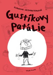 kniha Gustíkovy patálie, Mladá fronta 2014