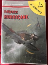 kniha Hawker Hurricane 1.část Monografie, AJ-Press  1999