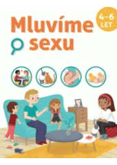 kniha Mluvíme o sexu 4/6 let, Svojtka & Co. 2018