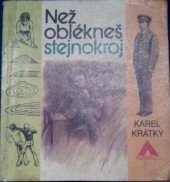 kniha Než oblékneš stejnokroj, Naše vojsko 1986