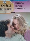 kniha Michal a Isabela, Ivo Železný 1996