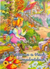 kniha O Mášence a třech medvědech, Sun 2006