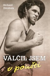 kniha Válčil jsem v poušti, Naše vojsko 2022