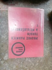 kniha Provoz parních turbín a příslušenství, Čs. energetické závody 1967