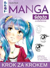kniha Manga krok za krokem: šódžó, Bookmedia 2025