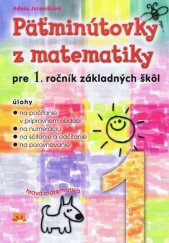 kniha Päťminútovky z matematiky pre 1. ročník základných škôl, Príroda 2016