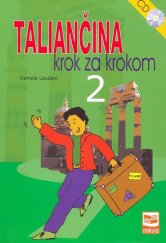kniha Taliančina krok za krokom 2 + CD, Kniha-spoločník 2008