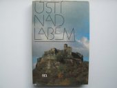 kniha Ústí nad Labem [fot. publ.], Severočeské nakladatelství 1986