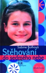 kniha Stěhování do sedmého nebe, Mladá fronta 2003