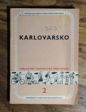 kniha Karlovarsko Oblastní turistický průvodce čís. 2, Sportovní a turistické nakladatelství 1957