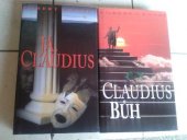 kniha John Mortimer, Já, Claudius na motivy románů Roberta Gravese - Já, Claudius a Claudius bůh, Divadlo F.X. Šaldy 2001