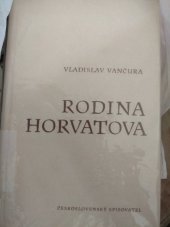 kniha Rodina Horvatova, Československý spisovatel 1954