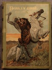 kniha Doma i v cizině přírodopisné obrazy : (Ssavci), Jos. R. Vilímek 1898