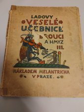 kniha Ladovy veselé učebnice. III, - Brouci a hmyz, Melantrich 1932