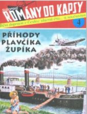 kniha Příhody plavčíka Župíka za 2. světové války říční doprava v Česku: slavná éra... a současnost, SUDOP 2017