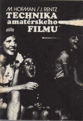 kniha Technika amatérskeho filmu, Alfa 1983