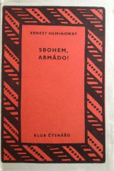 kniha Sbohem armádo!, Státní nakladatelství krásné literatury, hudby a umění 1958