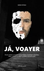kniha Já, Voayer, Difficult Crew 2018