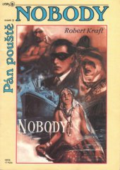 kniha Nobody. Sv. 3, - Pán pouště, Ostrov 1992